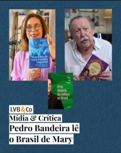 Pedro Bandeira lê Mary del Priore
